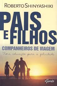 Pais e Filhos - Companheiros de Viagem (173 Páginas)