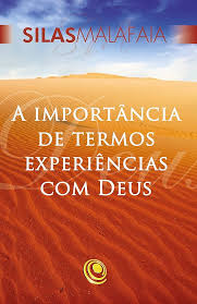 A Importância de Termos Experiênciais com Deus