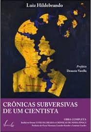 Crônicas Subversivas de um Cientista