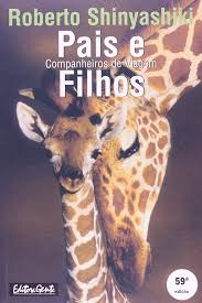 Pais e Filhos - Companheiros de Viagem (155 Páginas)