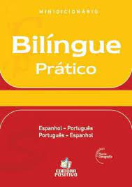 Minidicionário Bilíngue Prático - Espanhol/português Português/Espanhol