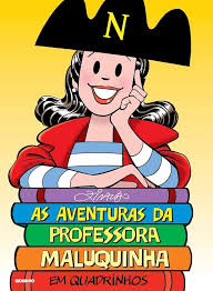 As Aventuras da Professora Maluquinha em Quadrinho