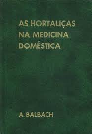 As Hortaliças na Medicina Natural (Capa Dura)