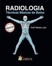 Radiologia - Técnicas Básicas de Bolso