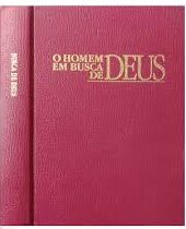 O Homem em Busca de Deus (Capa Dura)