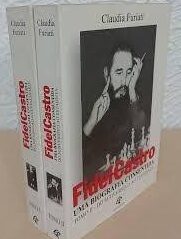 Fidel Castro - Uma Biografia Consentida 2 Volumes