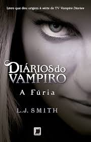 Diários do Vampiro Vol. 3 - A Fúria
