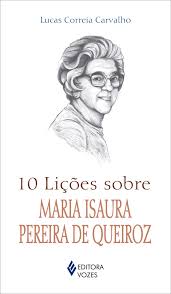 10 Lições Sobre Maria Isaura Pereira de Queiroz