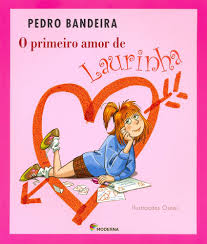 O Primeiro Amor de Laurinha