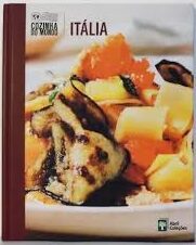 Cozinha do Mundo - Itália