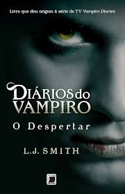 Diários do Vampiro Vol. 1 - O Despertar