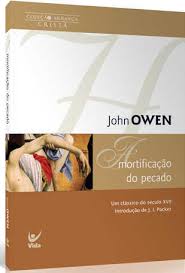 A Mortificação do Pecado
