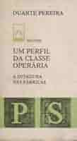 Um Perfil da Classe Operária - A ditadura nas fábricas