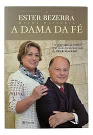Minha História - A Dama da Fé