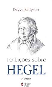 10 Lições Sobre Hegel