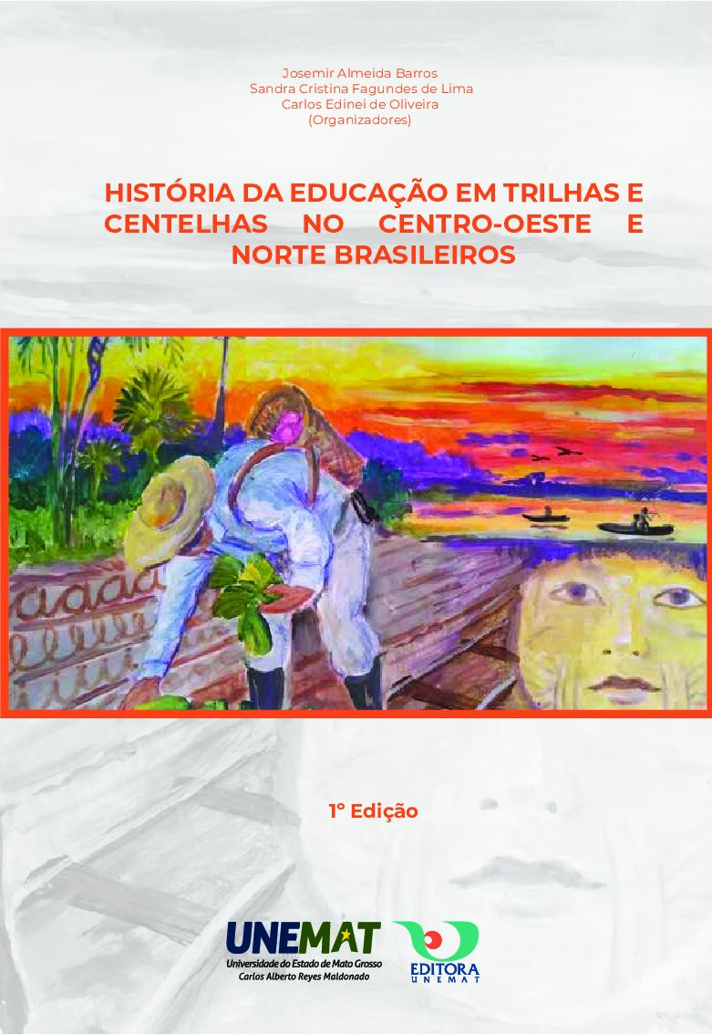 História da Educação em Trilhas e Centelhas no Centro-oeste e Norte Brasileiros