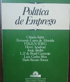 Política de Emprego - Coleção Universidade e Indústria