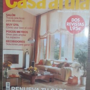 Revista Casa Al Dia 99 - Renueva Tu Casa