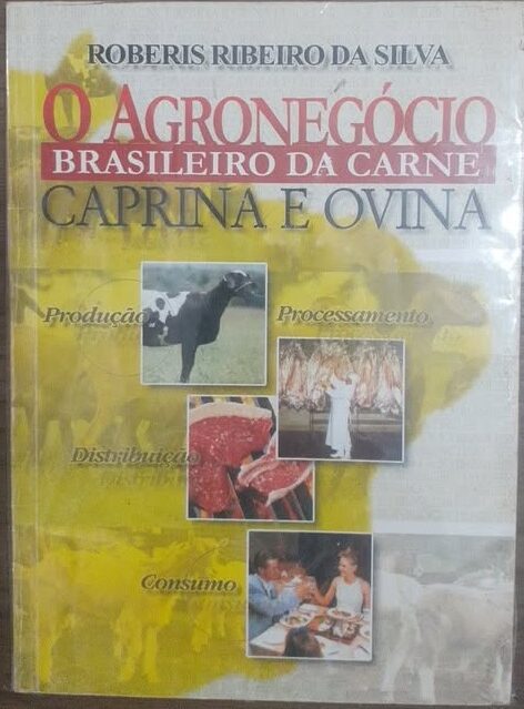 O Agronegócio Brasileiro da Carne Caprina e Ovina