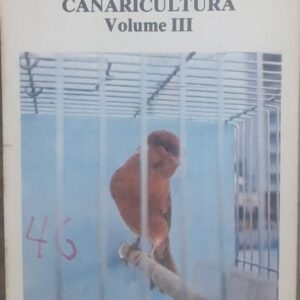 Tratado de Canaricultura Vol. 3
