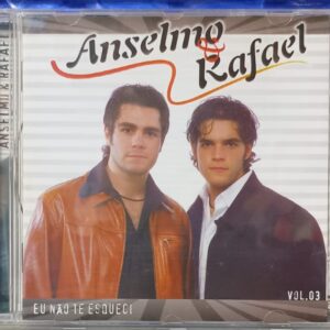 CD Anselmo e Rafael - Eu Não Te Esqueci Vol. 3