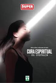 Cura Espiritual - Uma Investigação