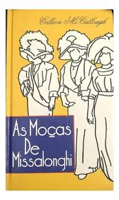 As Moças de Missalonghi (Capa Dura)