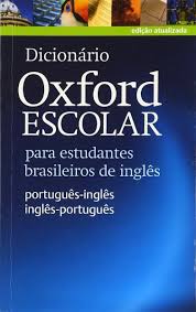 Dicionário Oxford Escolar para Estudantes Brasileiros de Inglês - Português/Inglês