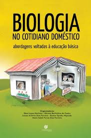 Biologia no Cotidiano Doméstico