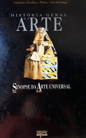História Geral da Arte 13 - Sinopse da Arte Universal 04