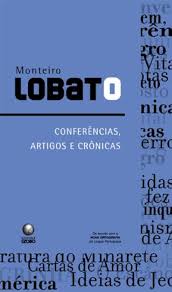 Conferências Artigos e Crônicas (Biblioteca Azul)
