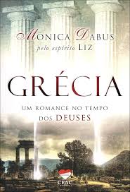 Grécia - Um Romance no Tempo dos Deuses