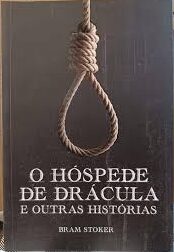 O Hóspede de Drácula e Outros Contos Estranhos