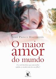 O Maior Amor do Mundo