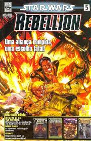 Star Wars Rebellion 05 - Uma Aliança Rompida, uma escolha fatal!