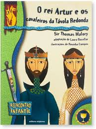 Reencontro Infantil - O Rei Artur e os Cavaleiros da Távola Redonda