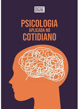 Psicologia Aplicada no Cotidiano
