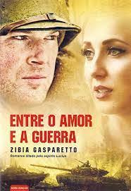 Entre o Amor e a Guerra (pocket)