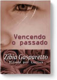 Vencendo o Passado (Capa Dura)