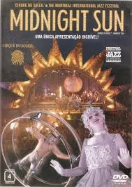 Dvd Cirque Soleil - Midnight Sun