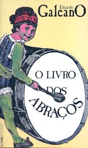 O Livro dos Abraços (pocket)