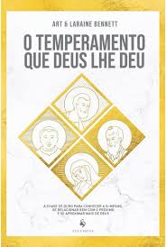 O Temperamento Que Deus Lhe Deu