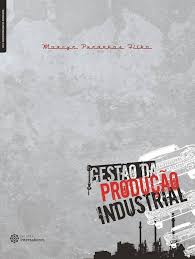 Gestão da Produção Industrial