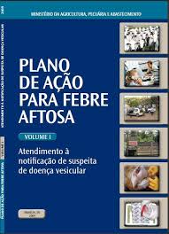 Plano de Ação para Febre Aftosa Vol. 1 -
