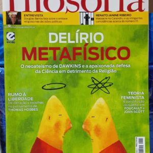 Revista Filosofia Ciência e Vida 111 - Delírio Metafísico
