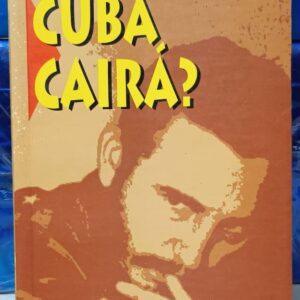 Cuba Cairá?