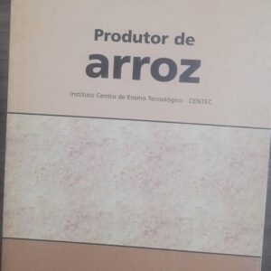 Produtor de Arroz - Cadernos Tecnológicos