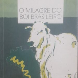 Milagre do Boi Brasileiro