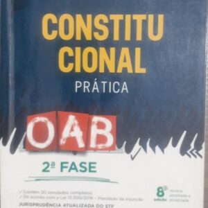 Constitucional Prática 8ª Oab 2ª Fase