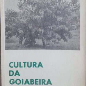 Cultura da Goiabeira